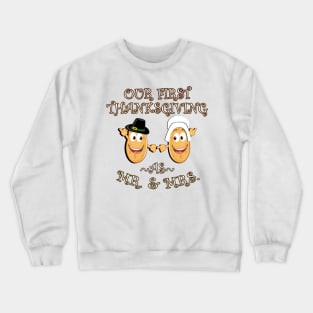 Thanksgiving Couple Mr. & Mrs. Sweet Potato Pair Matching Shirt & Gifts Crewneck Sweatshirt